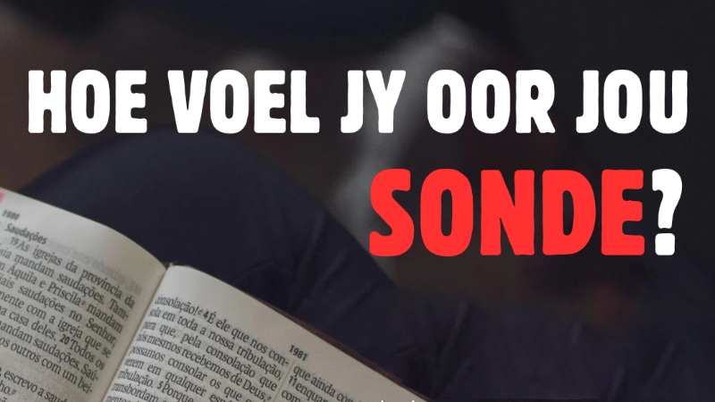 Hoe voel jy oor jou sonde?